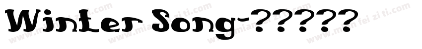 Winter Song字体转换